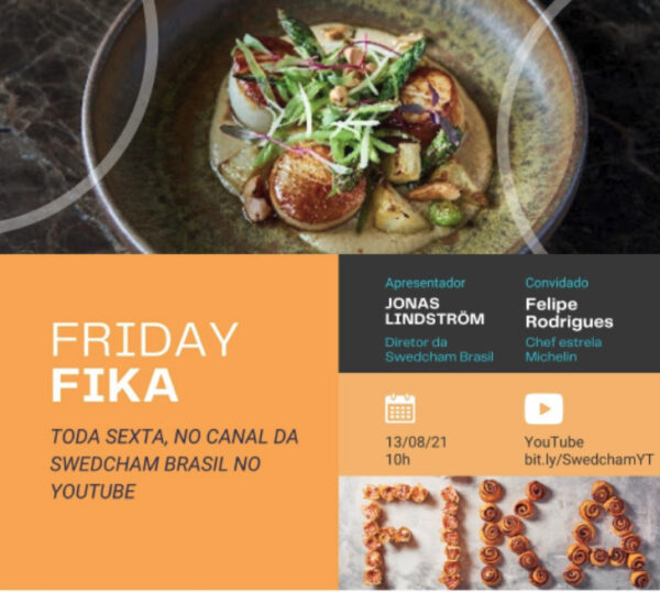 Friday Fika com Felipe Rodrigues - Chef Estrela Michelin