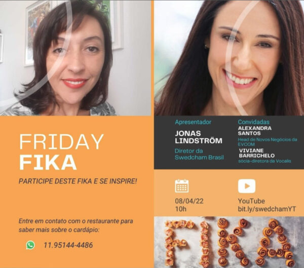 Friday Fika com Viviane Barrichelo e Alexandra Santos