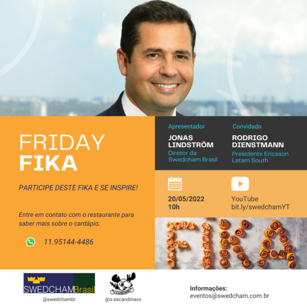 Friday Fika com Rodrigo Dienstmann - Presidente Ericsson Latam South