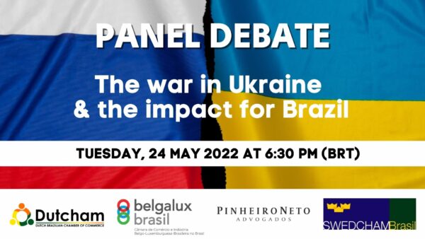 The war in Ukraine & the impact for Brazil