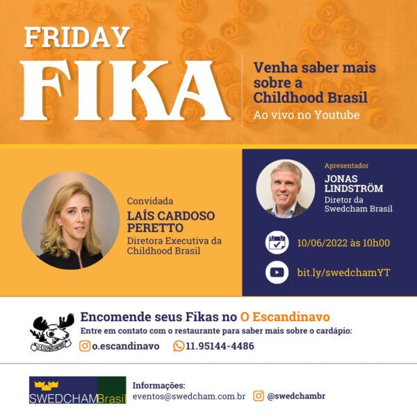 Friday Fika com Laís Cardoso Peretto - Diretora executiva da Childhood Brasil.