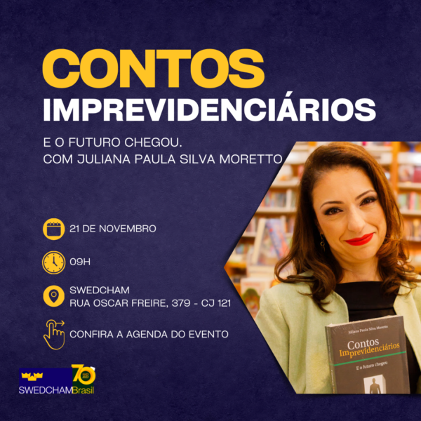 CONTOS IMPREVIDENCIÁRIOS: e o futuro chegou.