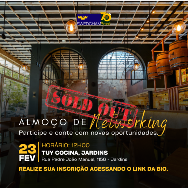 Almoço de Networking! Esgotado!